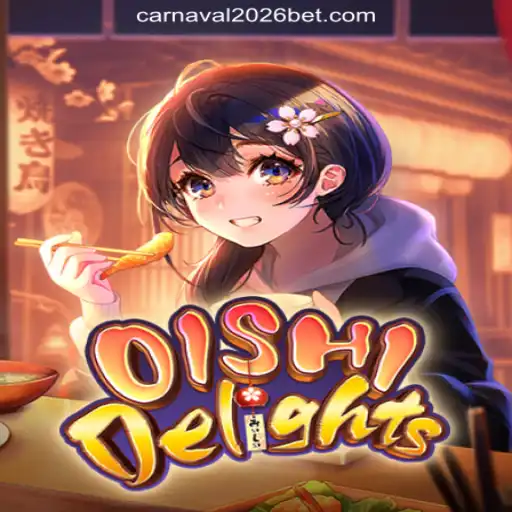 OishiDelights: A Journey into Carnaval2026-777 Oficial Slots Brasil #1