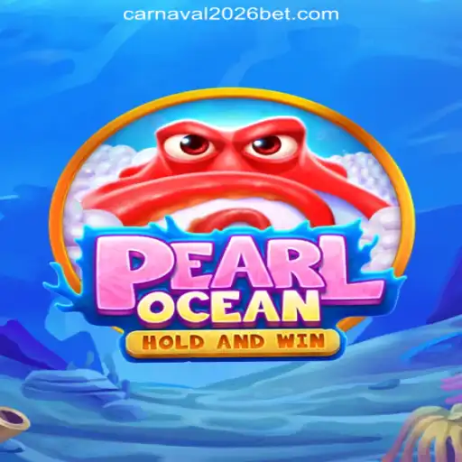 PearlOcean: Dive into the Carnaval2026-777 Oficial Slots Brasil #1 Experience